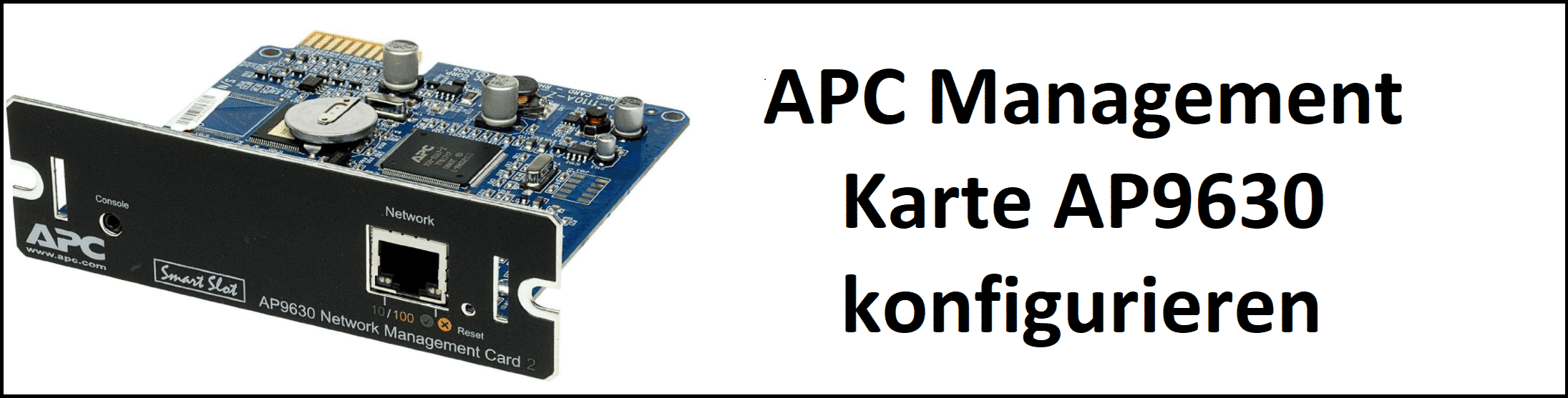 APC Management Karte AP9630 konfigurieren