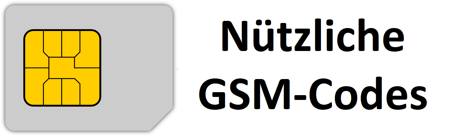 Nützliche Handy (Smartphone) GSM Code´s