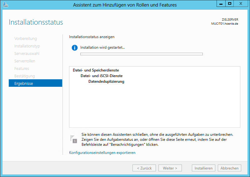 Datendepduplizierung Installation