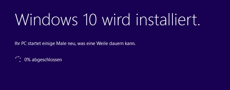 Windows 10 wird installiert