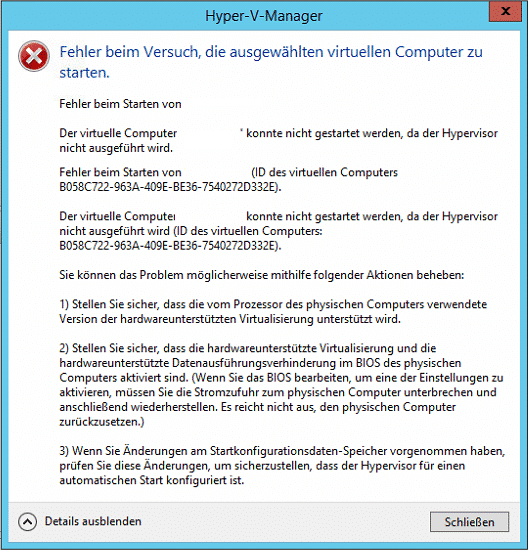 Hyper-V Fehler beim Versuch die ausgewählten virtuellen Computer zu starten