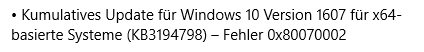 KB3194798 Probleme bei Update Installation – 0x80070002