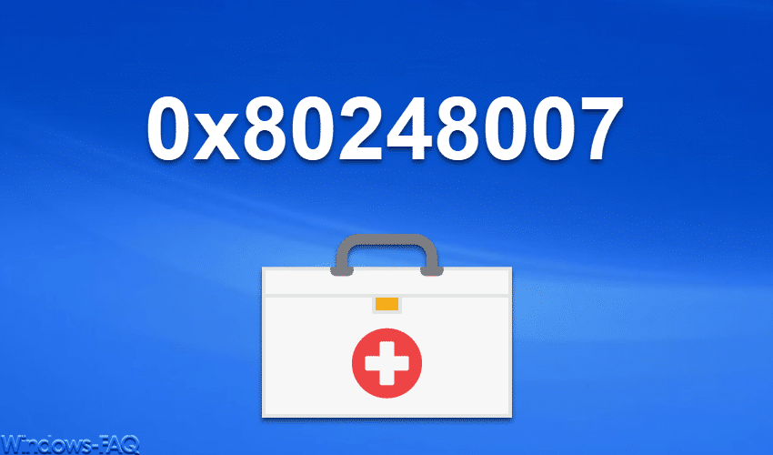 0x80248007 Fehlercode beim Windows Update