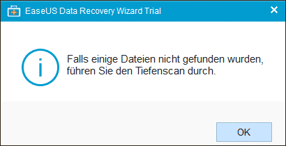 EaseUs Data Recovery Tiefenscan durchführen nach Scanvorgang
