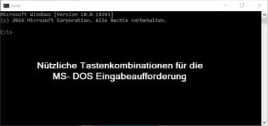 Tastenkombinationen in der MS-DOS Eingabeaufforderung