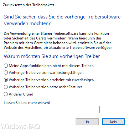 Vorherigen Treiber verwenden, falls das Gerät nach der Treiberaktualisierung nicht ordnungsgemäß funktioniert.