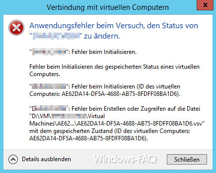Hyper-V Anwendungsfehler beim Start einer kopierten VM