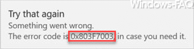 0x803F7003 englischer Fehlercode