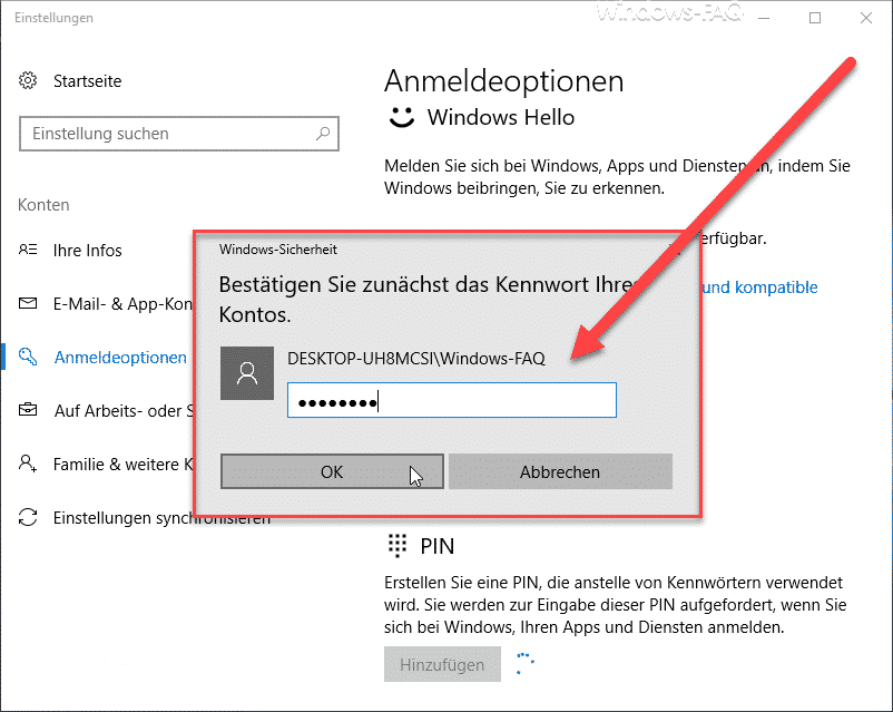 Bestätigen Sie zunächst das Kennwort Ihres Kontos Windows 10