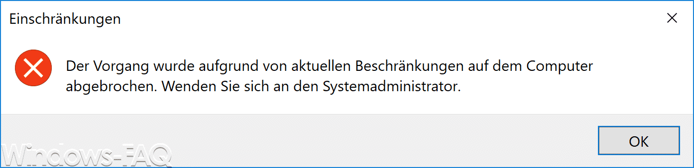 Der Vorgang wurde aufgrund von aktuellen Beschränkungen auf dem Computer abgebrochen.
