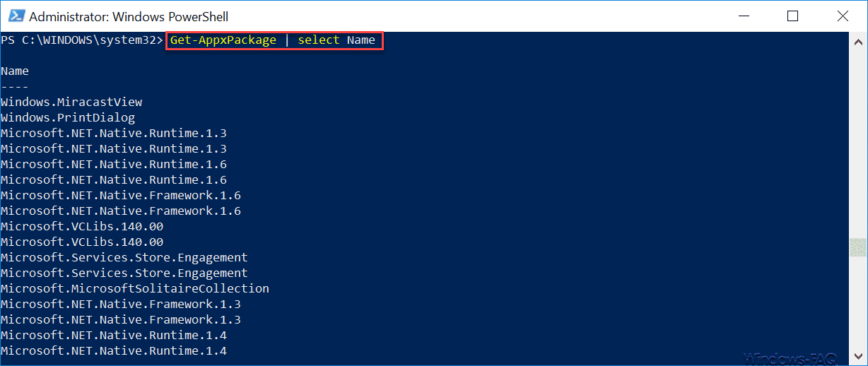 Get-AppxPackage select Name