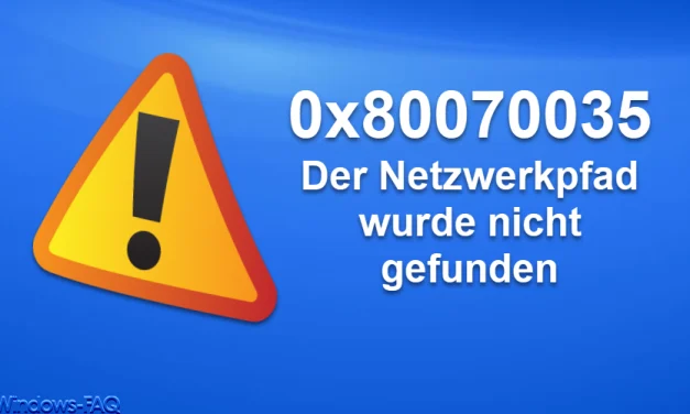 0x80070035 Fehlercode „Der Netzwerkpfad wurde nicht gefunden“