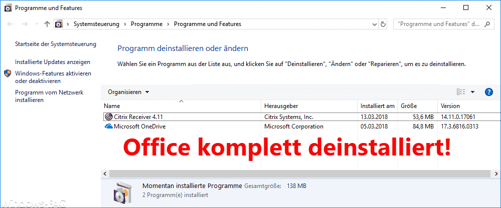 Office 2007, 2010, 2013, 2016 und 2019 komplett und rückstandslos entfernen bzw. deinstallieren
