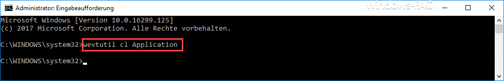 wevtutil cl Application Löschen Ereignisprotokoll der Applikationen