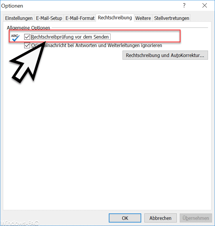 Outlook 2007 - Rechtschreibprüfung vor dem Senden