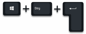 Windows-Taste + STRG + ENTER