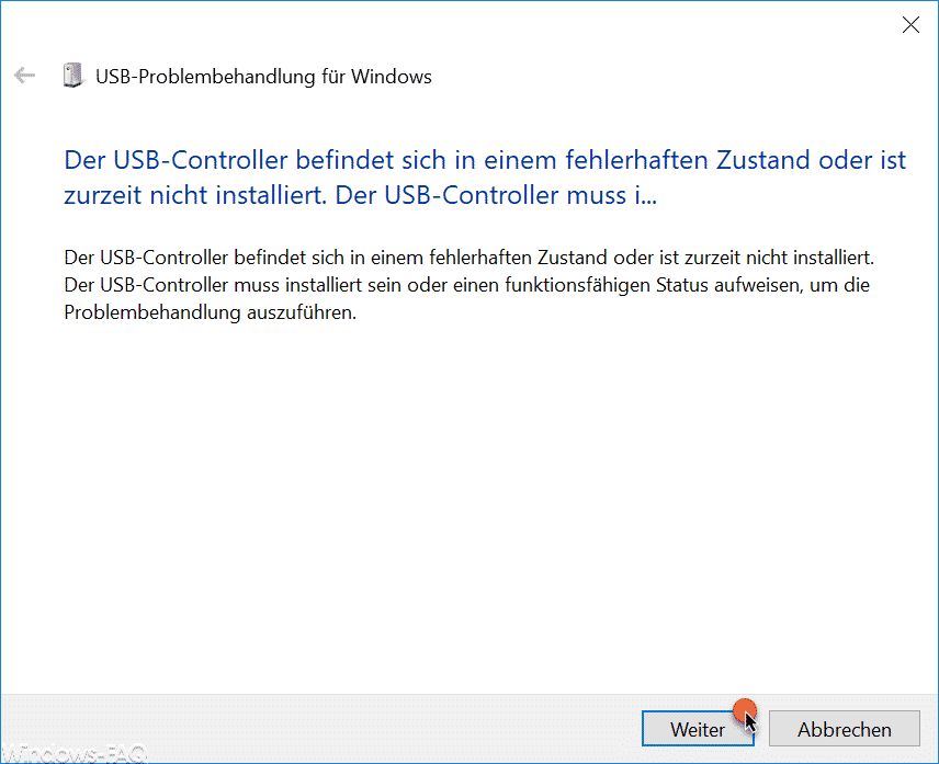 Der USB-Controller befindet sich in einem fehlerhaften Zustand oder ist zurzeit nicht installiert.