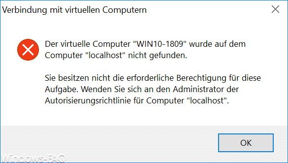 Der virtuelle Computer wurde auf dem Computer "localhost" nicht gefunden.