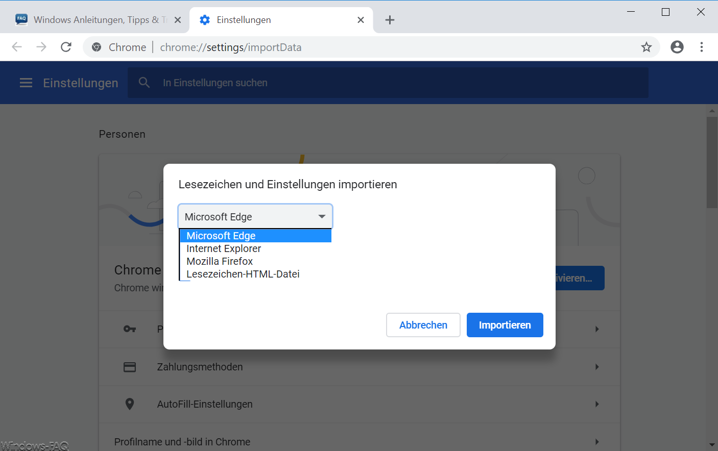 Chrome Browser für Import auswählen