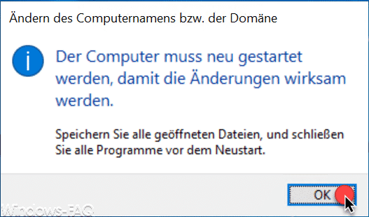 Der Computer muss neu gestartet werden, damit die Änderungen wirksam werden
