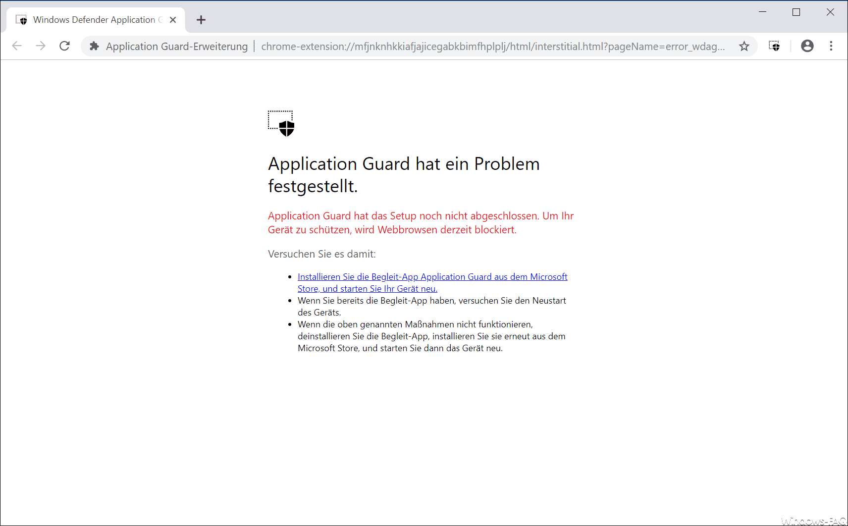 Application Guard hat ein Problem festgestellt