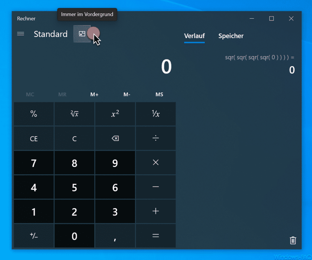 Windows 10 Taschenrechner immer im Vordergrund