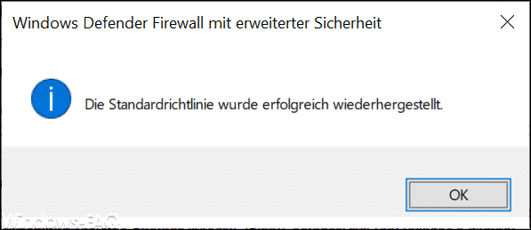 Die Standardrichtlinie wurde erfolgreich wiederhergestellt