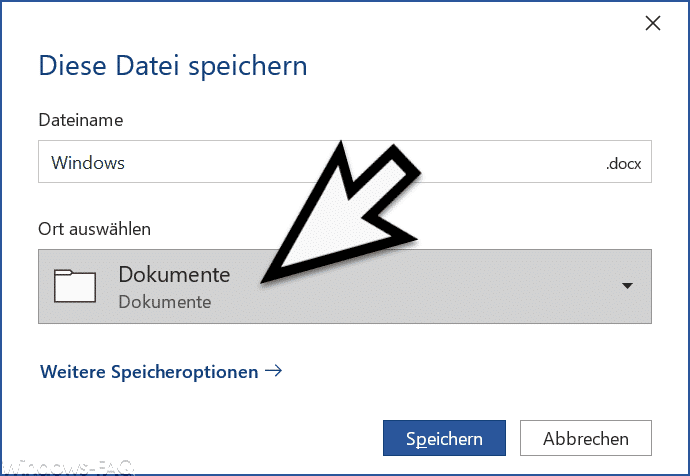 Diese Datei speichern - Ort auswählen im Word