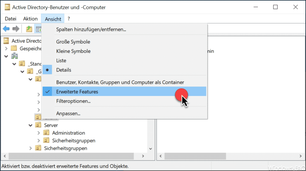 Active Directory-Benutzer und -Computer Erweiterte Features