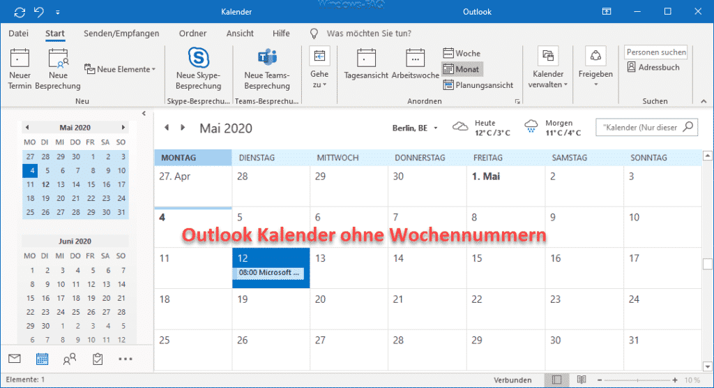Outlook Kalender ohne Wochennummern