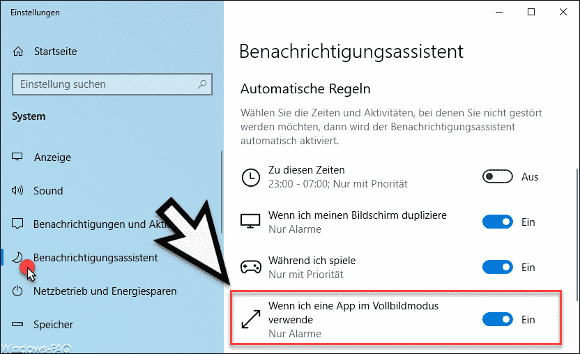 Windows Benachrichtigungen deaktivieren wenn Apps im Vollbildmodus laufen