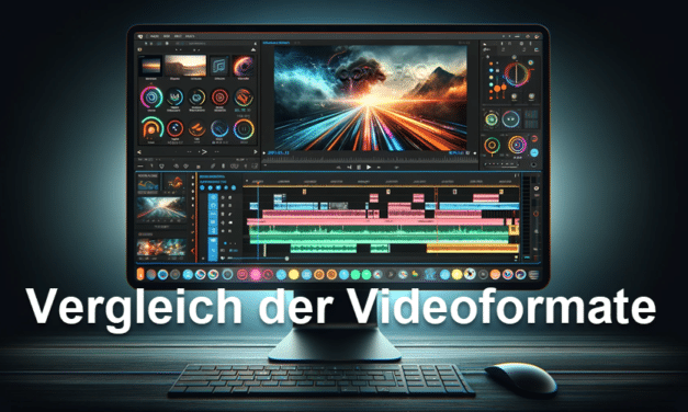 Vergleich der Videoformate –  was bietet was?