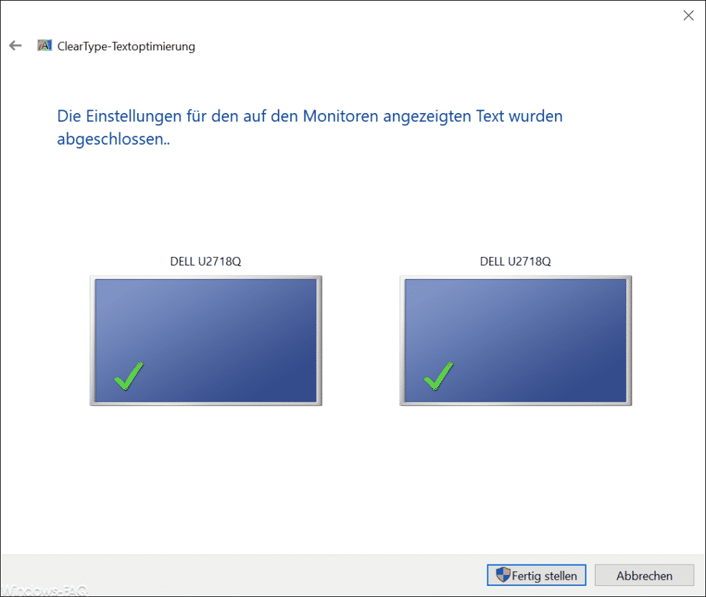 ClearType-Die Einstellungen für den auf dem Monitor angezeigten Text wurden abgeschlossen