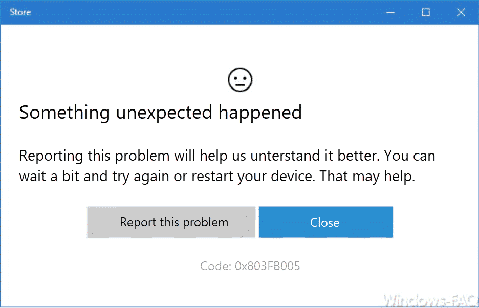 Fehlercode 0x803fb005 im Windows Store