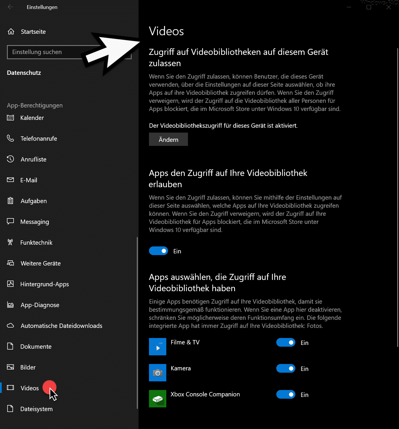 Zugriff auf Videobibliotheken bei Windows 10 einstellen