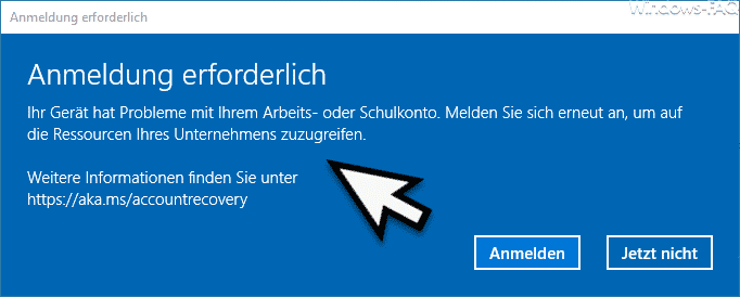 Anmeldung erforderlich – Ihr Gerät hat Probleme mit Ihrem Arbeits- oder Schulkonto