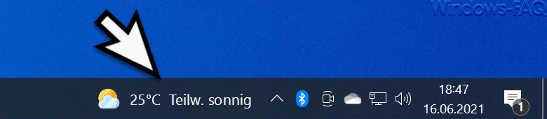 Wetter Anzeige deaktivieren in der Windows 10 Taskleiste