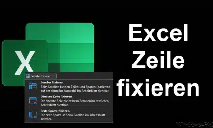 Excel Zeile fixieren einfach erklärt
