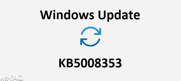 Windows 11 Update KB5008353 Build 22000.469