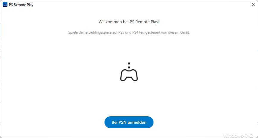 Willkommen bei PS Remote Play Windows
