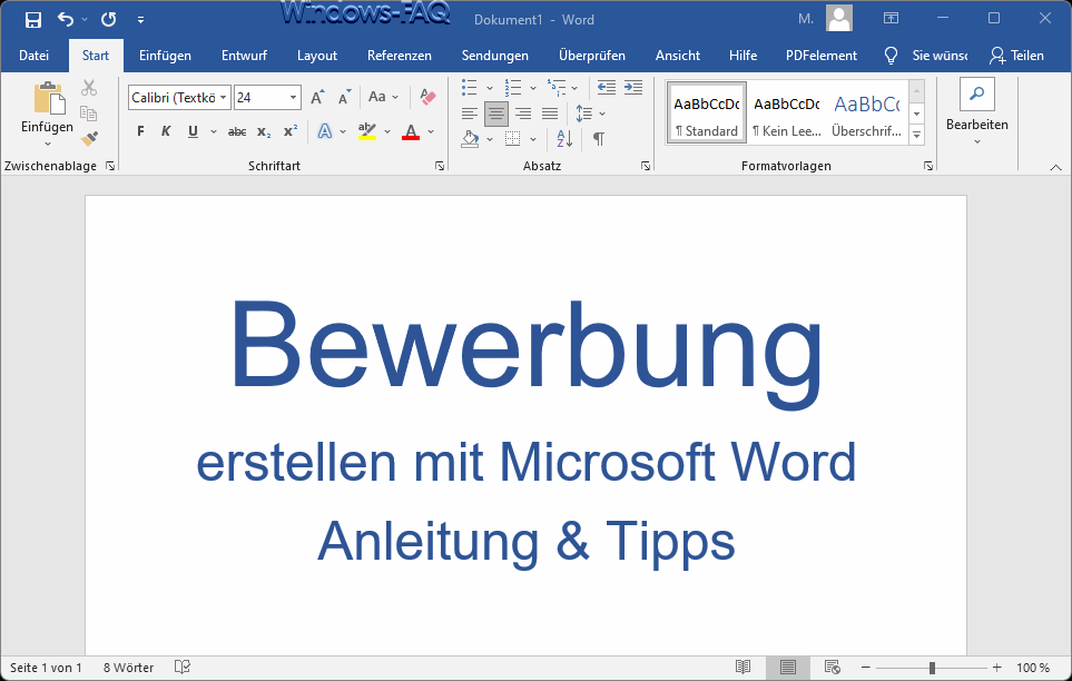 Bewerbung erstellen mit Word