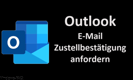 Outlook Zustellbestätigung anfordern