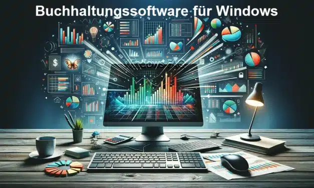Buchhaltungssoftware für Windows: Den Arbeitsaufwand minimieren