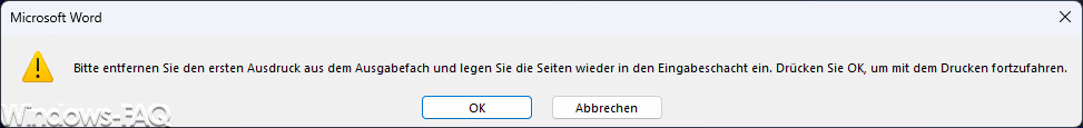 Bitte entfernen Sie den ersten Ausdruck aus dem Ausgabefach und legen Sie die Seiten wieder in den Eingabeschacht ein