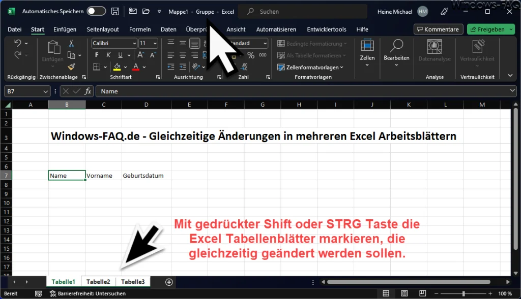 Excel mehrere Arbeitsblätter gleichzeitig ändern