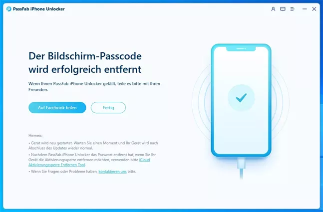 PassFab iPhone Unlocker - Bildschirm Passwcode wurde erfolgreich entfernt