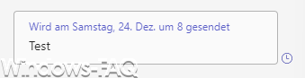 Teams Versand Datum und Uhrzeit