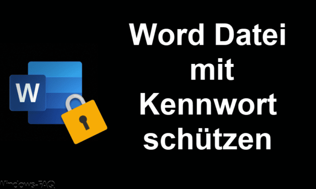 Word Datei mit Passwort schützen