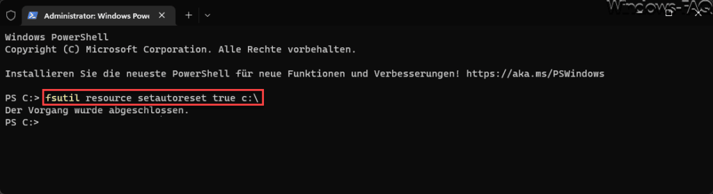 fsutil resource setautoreset true c:\
