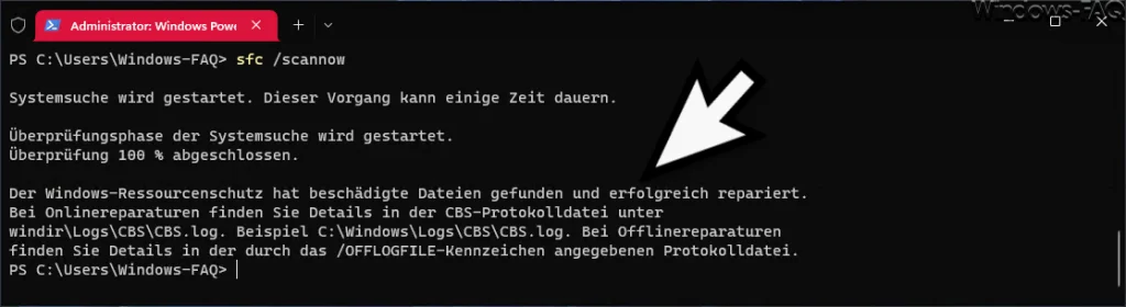 Der Windows-Ressourcenschutz hat beschädigte Dateien gefunden und erfolgreich repariert